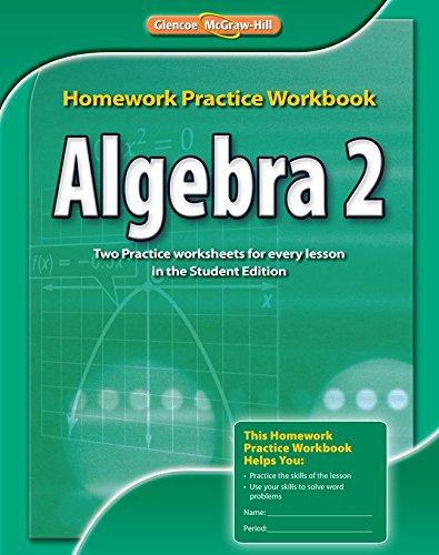 algebra 2 homework practice workbook merrill algebra 2