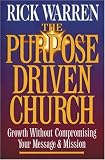 Purpose-Driven® Church, The