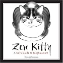 Zen Kitty: A Cat's Guide to Enlightenment