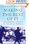 Making the Best of It: Following Christ in the Real World