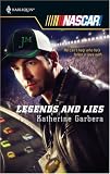 Legends And Lies (Harlequin Nascar)