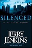 Silenced: The Wrath of God Descends (Underground Zealot Series)