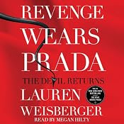 Revenge Wears Prada: The Devil Returns | [Lauren Weisberger]