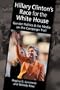 Hillary Clinton's Race for the White House: Gender Politics and the Media on the Campaign Trail