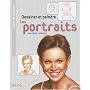 Dessiner et peindre les portraits