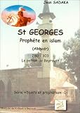 St Georges Proph&egrave;te en Islam