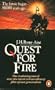 QUEST FOR FIRE