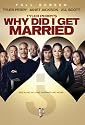 Tyler Perry's Why Did I Get Married? (Full Screen Edition)