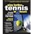 Play Better Tennis in Two Hours