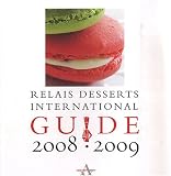 Revue Agnès Viénot Editions  / Guide Relais Desserts international