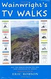 Wainwright's TV walks : all the walks from the BBC and Granada TV series