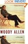 Woody Allen: A Biography
