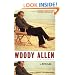 Woody Allen: A Biography