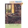 An Irish Country Courtship: A Novel