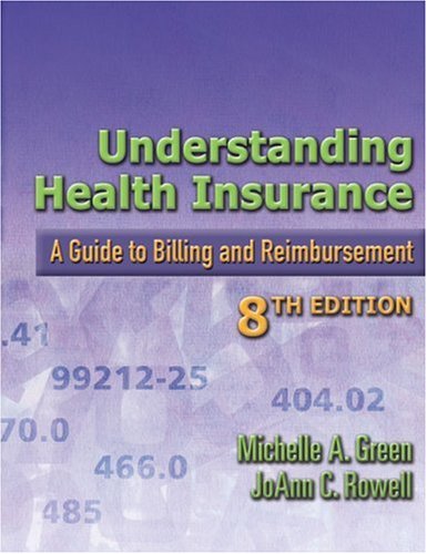 Cover image : Understanding Health Insurance: A Guide to Billing and Reimbursement (Understanding Health Insurance)
