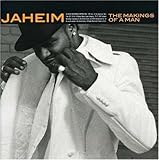 Makings of a Man by JAHEIM (2007-12-18)【並行輸入品】