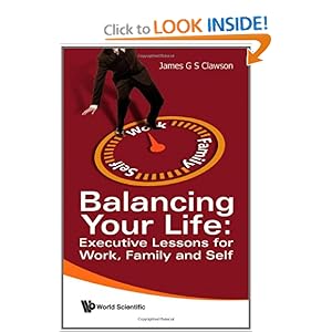 Balancing Your Life - James G. S. Clawson