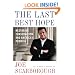 The Last Best Hope: Restoring Conservatism and America's Promise