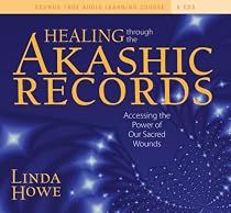 spiritual books ~ Healing Through the Akashic Records: Discovering Your Soul's Perfection