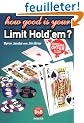 How Good Is Your Limit Hold 'em?