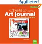 Cr�ez votre Art journal