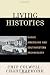Living Histories: Native Americans and Southwestern Archaeology (Issues in Southwest Archaeology)