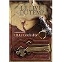 Le livre du temps, tome 3 : le cercle d'or de Guillaume Pr�vost