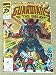 Books : Guardians of the Galaxy #25 (And Now...Galactus!, Volume 1)