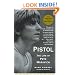 Pistol: The Life of Pete Maravich