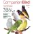 Companion Bird No.13 (2010)�\�������Ɗy�������K�ɕ�炷���߂̏�� (SEIBUNDO Mook)