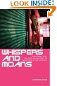 Whispers and Moans: Interviews with the men and women of Hong Kong's sex industry
