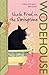 Uncle Fred in the Springtime (Blandings Castle)