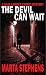 The Devil Can Wait (Sam Harper Crime Mystery) by Marta Stephens