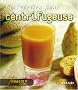 60 Recettes pour Centrifugeuse