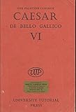C. Iuli Caesaris commentariorum de bello Gallico. Liber VI