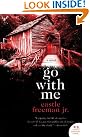 Go with Me...