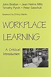 Workplace learning : a critical introduction