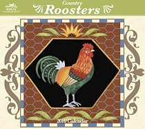 Country Roosters 2010 Wall Calendar