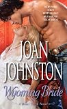 Wyoming Bride: A Bitter Creek Novel