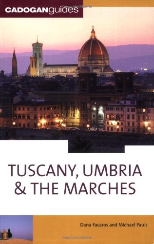 tuscany umbria  the marches 10th country  regional guides cadogan