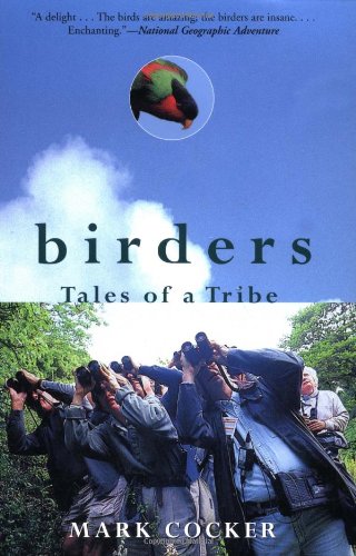 Birders: Tales of a Tribe