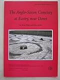 The Anglo-Saxon cemetery at Eastry, near Dover
