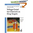 Click here to buy Voltage-Gated Ion Channels as Drug Targets (Methods and Principles in Medicinal Chemistry) by David J. Triggle, Murali Gopalakrishnan, David Rampe, and Wei Zheng.