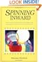 Spinning Inward: Using Guided Imagery with Children for Learning, Creativity & Relaxation