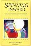Spinning Inward