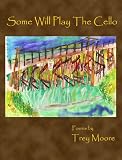 Some Will Play The Cello