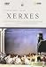 Serse / Xerxes