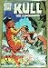 Search : Kull The Conqueror No. 1 May (Volume 3)