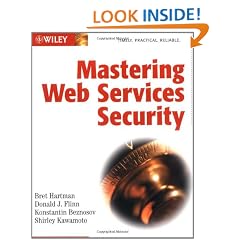 Mastering Web Services Security