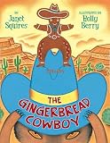 The Gingerbread Cowboy